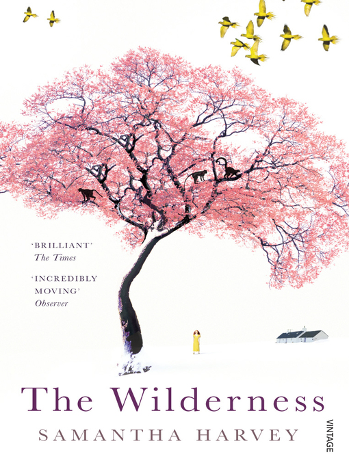 Title details for The Wilderness by Samantha Harvey - Wait list